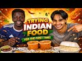 First time time trying Indian food this happened