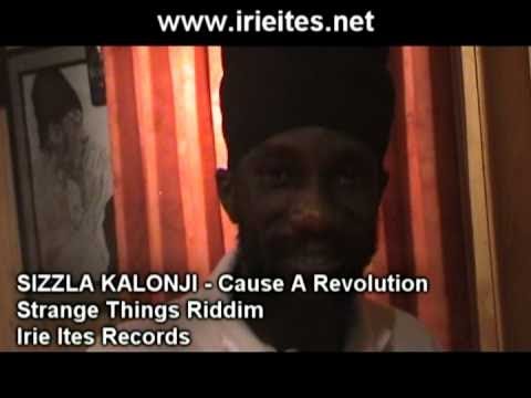 Sizzla & Irie Ites  - Cause A Revolution - Strange Things Riddim (Official Video)