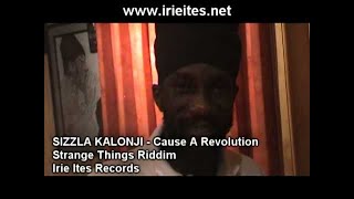 Sizzla & Irie Ites  - Cause A Revolution - Strange Things Riddim (Official Video)