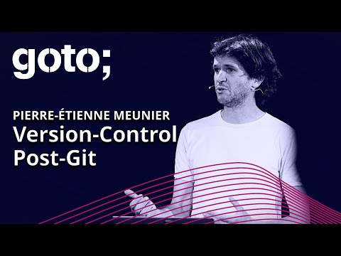 Pijul: Version-Control Post-Git • Pierre-Étienne Meunier • GOTO 2023