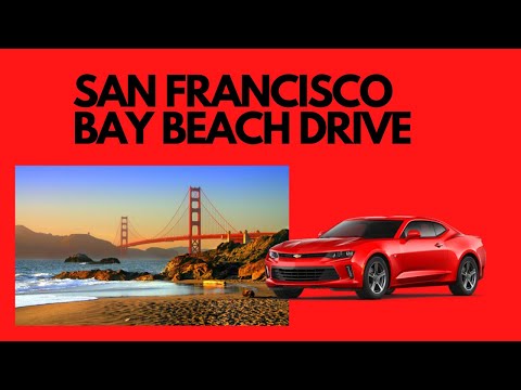 San Francisco Bay Beach view drive