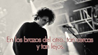 The Cure - Underneath The Stars (Subtitulado)