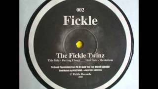 The Fickle Twinz Getting Closer Fickle Records