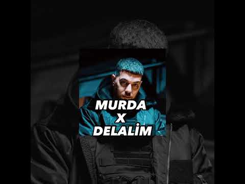 murda×delalim müzik (remix )                   /ÖNERİLİR\