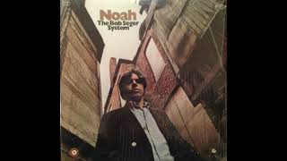 The Bob Seger &quot;System Noah&quot;   1969