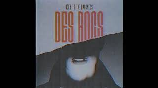 Des Rocs - Used to the Darkness