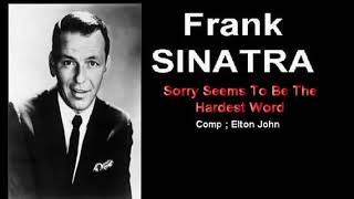 Frank Sinatra - Sorry Seems To Be The Hardest Word (Reprise® Recordings 1977)