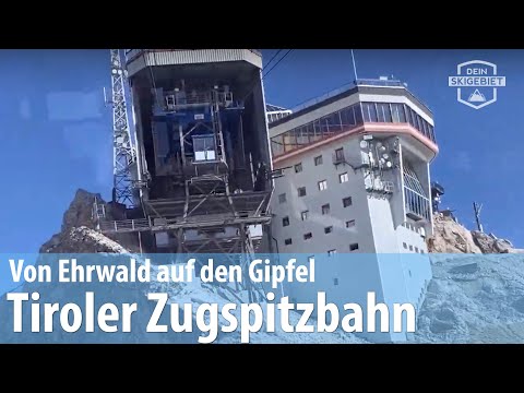 Tiroler Zugspitzbahn: Fahrt von Ehrwald auf den Gipfel