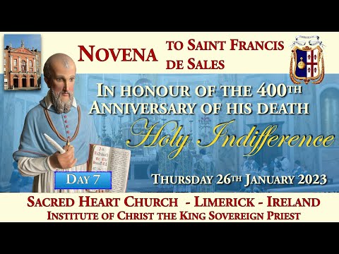 2023 Novena to St Francis de Sales Day 7: Holy Indifference