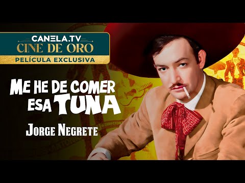 Me He De Comer Esa Tuna (1947) | Película Completa | Canela.TV