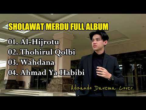 SHOLAWAT MERDU 2023 AL HIJROTU ADZANDO DAVEMA TERBARU