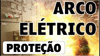 Arco eléctrico protecção