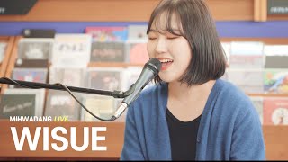 위수 WISUE - Me Before You  / MIHWADANG LIVE