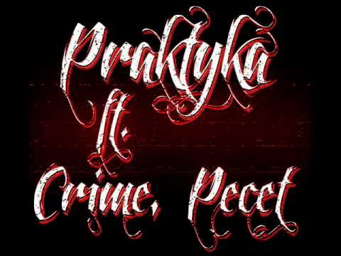 Praktyka (JOn & Nitoks )  ft. Crime & Pecet - 3 Części Prawdy