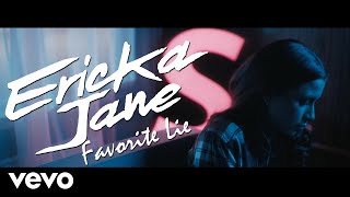 Ericka Jane - Favorite Lie