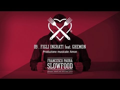 Francesco Paura - Figli ingrati - [feat. Ghemon]