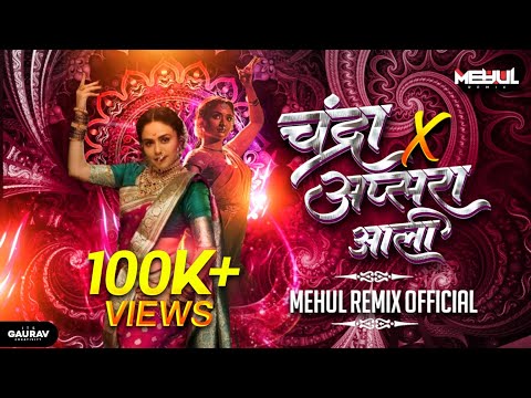 Chandra x Apsara Aali - Mehul Remix | The Lavani Reborn | Dance | 