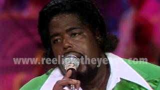 Barry White &quot;Can&#39;t Get Enough Of Your Love, Babe&quot; LIVE 1977 (Reelin&#39; In The Years Archives)
