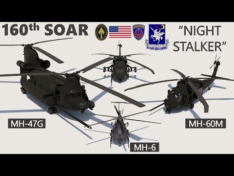 What helicopters does the US army 160th SOAR ride？Brief introduce about the NIGHT STALKER‘s vehicle