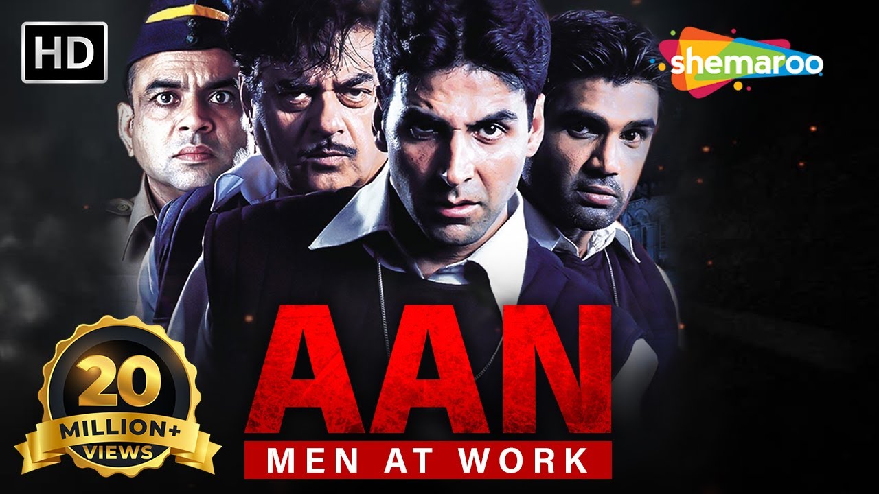 Aan-Men At Work (HD) | Akshay Kumar | Sunil Shetty | Shatrugha Sinha | Bollywood Action Movie