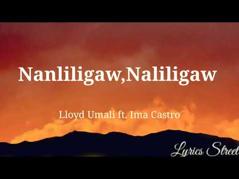 Nanliligaw,Naliligaw ||Lloyd Umali  ft. Ima Castro || Lyric Video #lyrics #lyricvideo #opm 