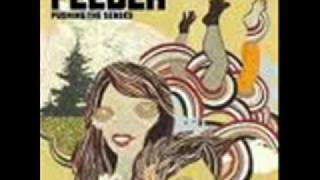 Feeder-Tumble and fall.