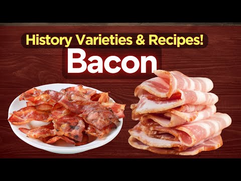 Bacon: A Delicious Journey Through History Varieties & Recipes! | Part 1