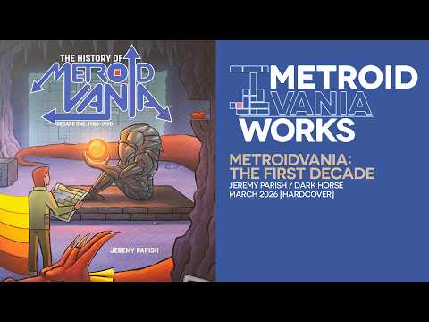 Backtrack to the bookstore: Metroidvania: The First Decade | Metroidvania Works Special