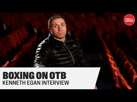 Kenneth Egan | Training Eric Donovan | Beating Eddie Hearn's 'golden goose' | Being mad hoors