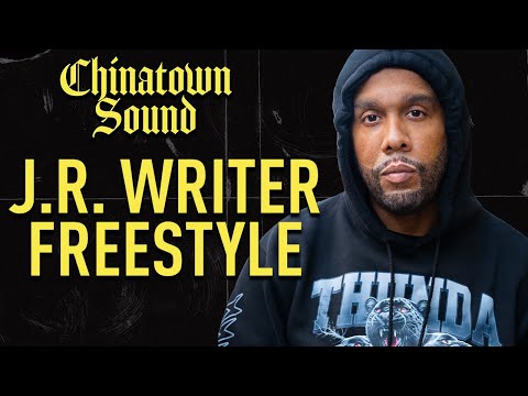 Chinatown Sound - J.R. Writer - Freestyle