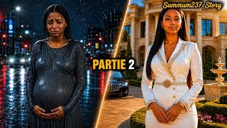 Chassée Enceinte Sous la Pluie, 7 Ans Plus Tard Elle Devient Propriétaire de Leur Maison (Partie 2) 