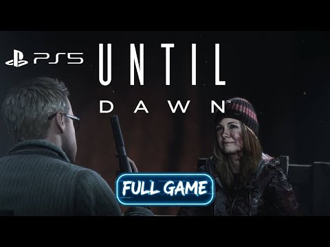 Until Dawn Remake (PS5) - Full Game Walkthrough (No Commentary) [4K 60FPS]