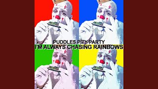 I&#39;m Always Chasing Rainbows