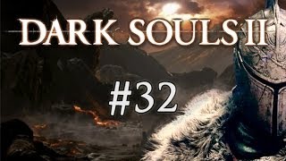 Let's Play Dark Souls 2 - Ep. 32 - A Baselisk the Size of Belgium!