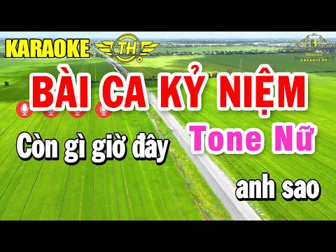 Bài Ca Kỷ Niệm Karaoke Tone Nữ ( Bm ) Nhạc Sống Dễ Hát | Trọng Hiếu