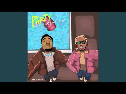 Party (feat. Kamanchi pro)