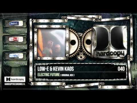 HC040 Low-E & kevin Kaos - Electric Future