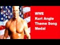 WWE Kurt Angle Theme Song Medal