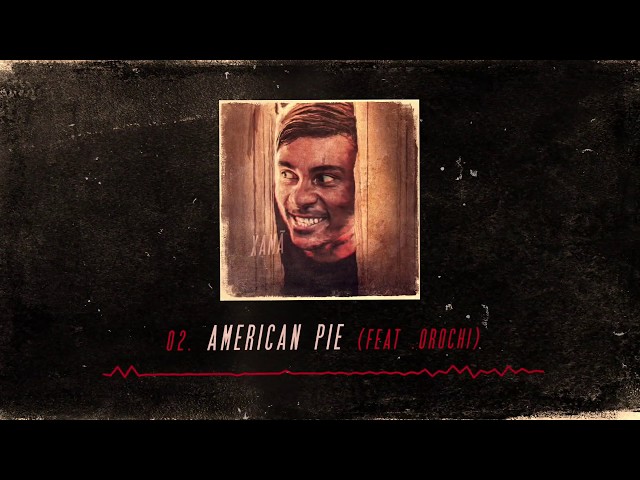 Música American Pie - Xamã (Com Orochi) (2019) 