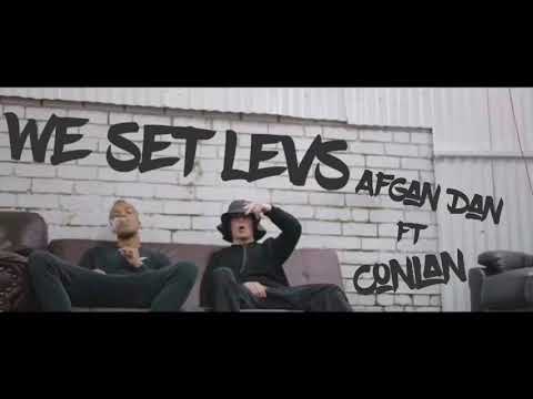 We Set Levs | - Afghan Dan Ft Conlan (Official Audio)