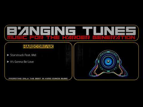 Starstruck Feat. Mel - It's Gonna Be Love