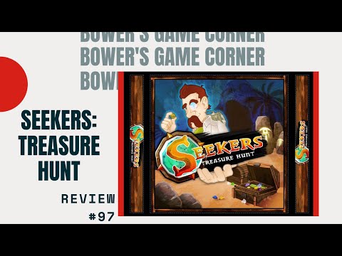 Bower's Game Corner: Seekers: Treasure Hunt Review