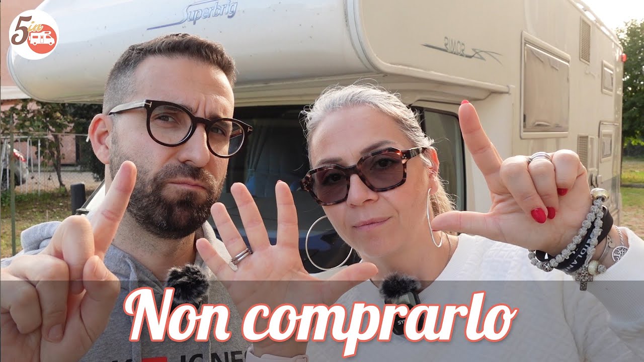 ?? COMPRARE UN CAMPER Ecco 7 MOTIVI PER NON FARLO!! ???? (Episodio 121)