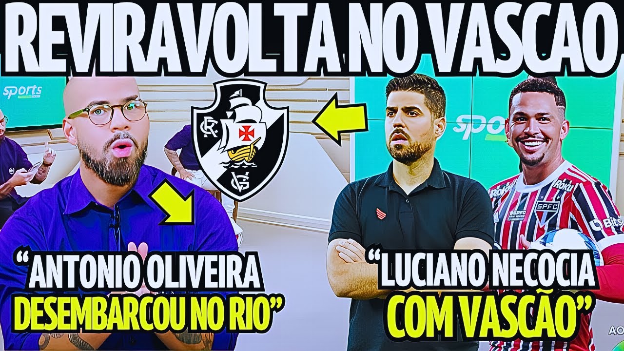 QUARTA AGITADA NO VASCO! ANTONIO OLIVEIRA DESEMBARCA NO RIO! LUCIANO PODE CHEGAR! NOTICIAS DO VASCO!