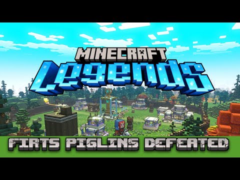 Conquering Piglins: Minecraft Legends #2