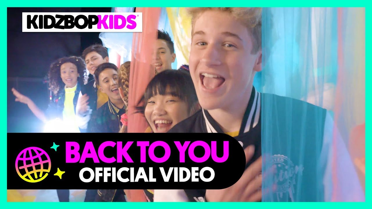Kidz Bop Kids — Back To You