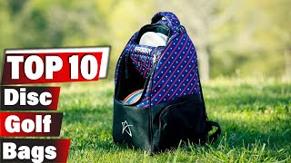 10 Must-Have Disc Golf Bags for Serious Players
