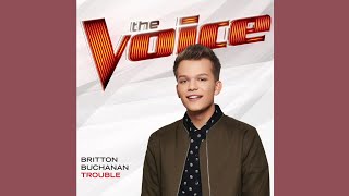 Britton Buchanan - Trouble