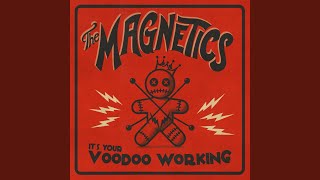 It's Your Voodoo Working