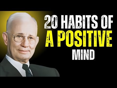 “20 HABITS of a Positive Mind | Napoleon Hill”